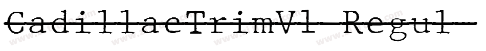 CadillacTrimV1 Regul字体转换
